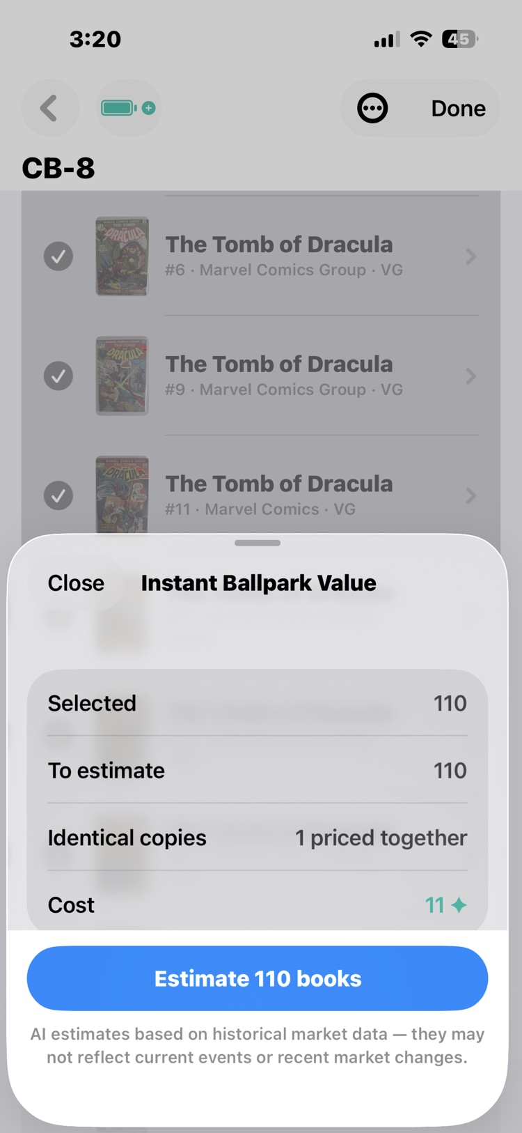 The Instant Ballpark Value sheet: 110 selected, 110 to estimate, one pair of identical copies priced together, a cost of 11 credits, an Estimate 110 books button, and the historical-market-data disclaimer.
